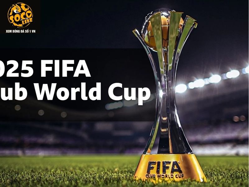 giai fifa club world cup
